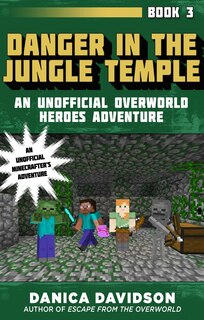 Couverture_Danger In The Jungle Temple