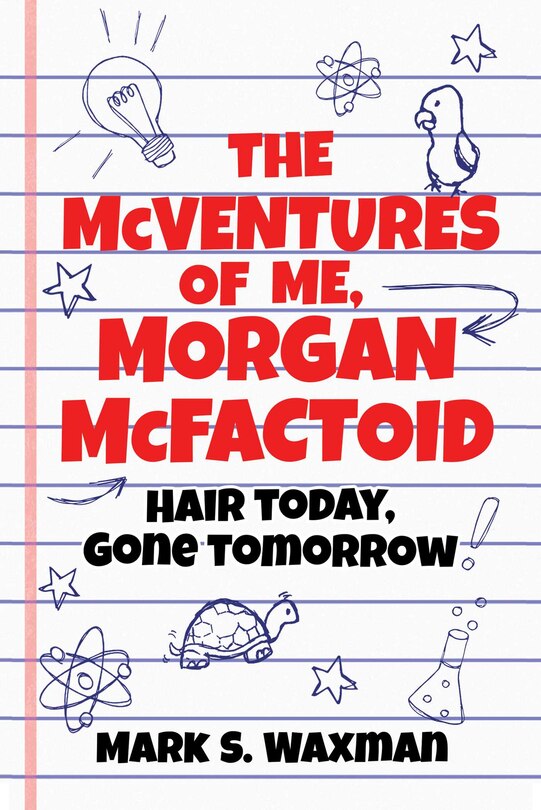 Front cover_The McVentures of Me, Morgan McFactoid