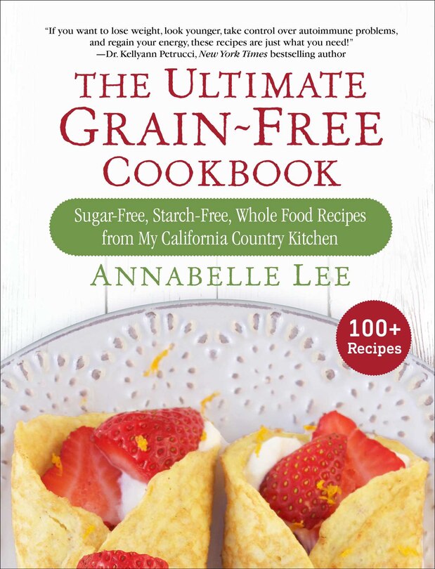 Front cover_The Ultimate Grain-Free Cookbook