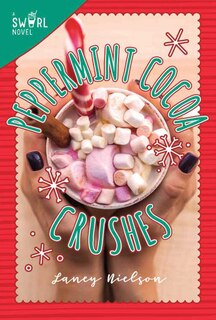 Front cover_Peppermint Cocoa Crushes