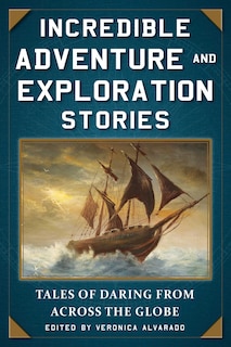 Couverture_Incredible Adventure And Exploration Stories