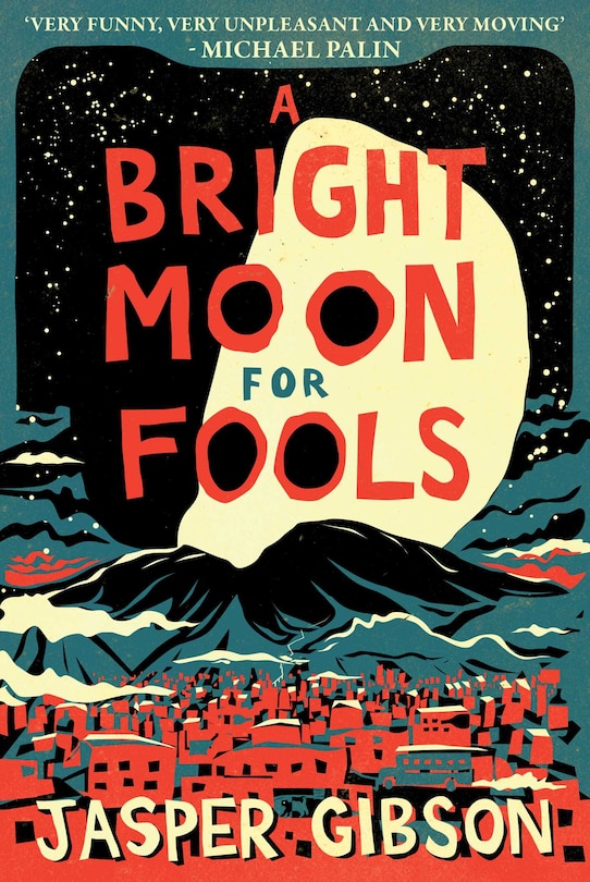 Front cover_A Bright Moon for Fools
