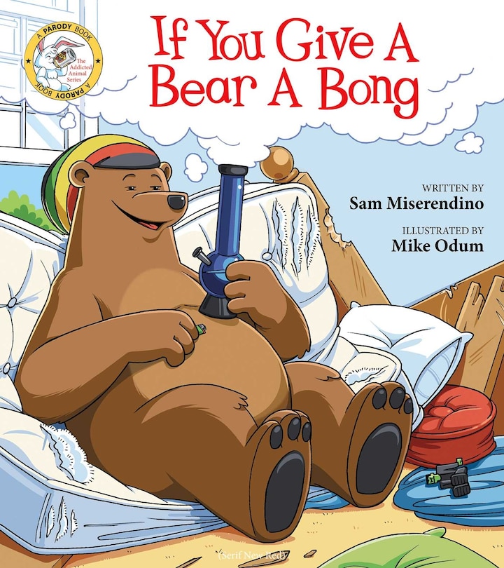 Couverture_If You Give A Bear A Bong