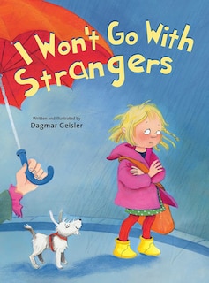 Front cover_I Won't Go With Strangers
