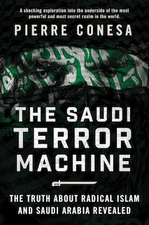 Front cover_The Saudi Terror Machine