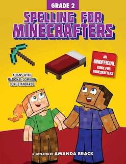 Front cover_Spelling For Minecrafters: Grade 2