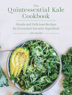 Couverture_The Quintessential Kale Cookbook