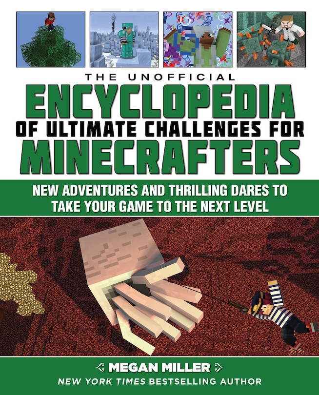Front cover_The Unofficial Encyclopedia of Ultimate Challenges for Minecrafters