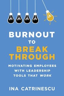 Front cover_Burnout To Breakthrough