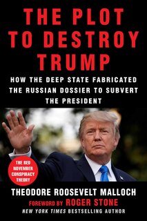 Front cover_The Plot To Destroy Trump