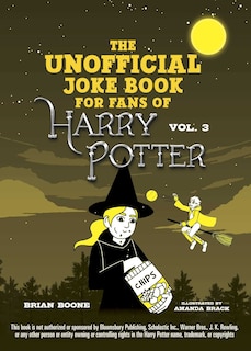Front cover_The Unofficial Joke Book for Fans of Harry Potter: Vol. 3