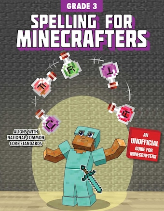 Spelling For Minecrafters: Grade 3