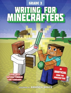 Front cover_Writing For Minecrafters: Grade 3