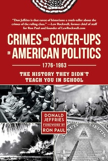 Couverture_Crimes And Cover-ups In American Politics