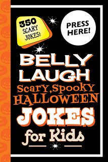 Front cover_Belly Laugh Scary, Spooky Halloween Jokes For Kids