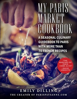 Front cover_My Paris Market Cookbook