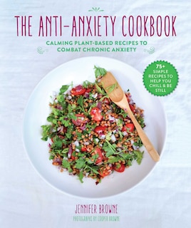 Front cover_The Anti-Anxiety Cookbook