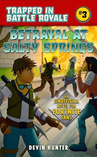 Front cover_Betrayal At Salty Springs