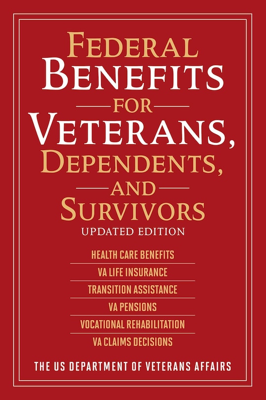 Front cover_Federal Benefits For Veterans, Dependents, And Survivors