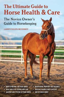 Front cover_The Ultimate Guide to Horse Health & Care