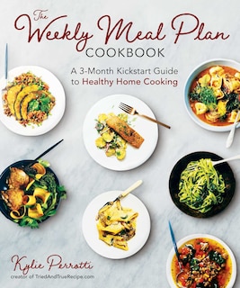 Front cover_The Weekly Meal Plan Cookbook