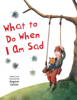 Front cover_What To Do When I Am Sad