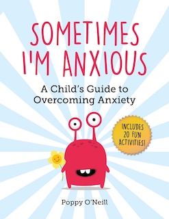 Front cover_Sometimes I'm Anxious