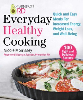 Couverture_Prevention RD's Everyday Healthy Cooking