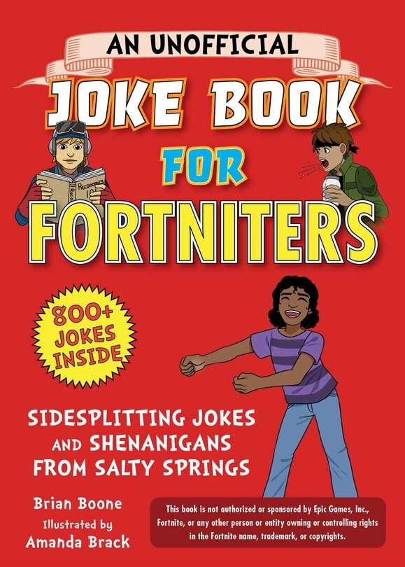 Front cover_An Unofficial Joke Book for Fortniters: Sidesplitting Jokes and Shenanigans from Salty Springs