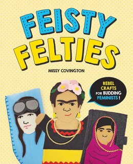 Front cover_Feisty Felties
