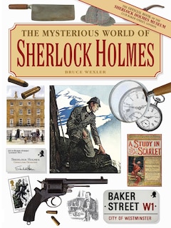 The Mysterious World of Sherlock Holmes