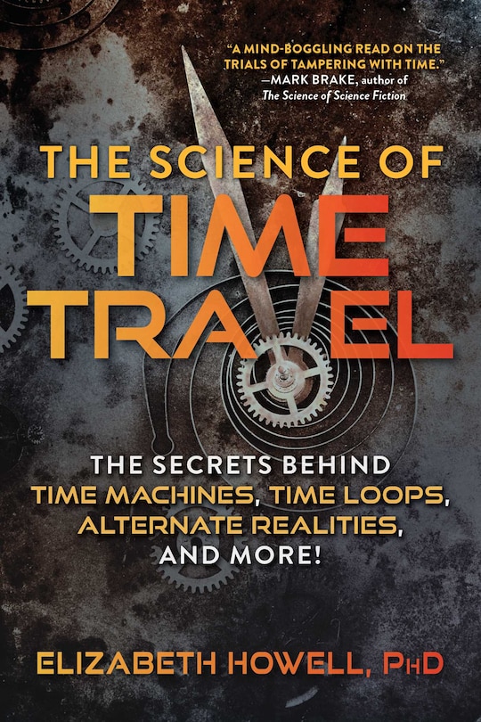 Front cover_The Science of Time Travel