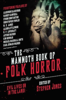 Front cover_The Mammoth Book of Folk Horror