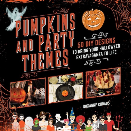 Pumpkins And Party Themes: 50 Diy Designs To Bring Your Halloween Extravaganza To Life