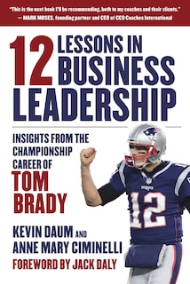 Front cover_12 Lessons In Business Leadership