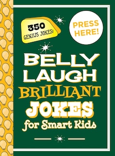 Front cover_Belly Laugh Brilliant Jokes For Smart Kids