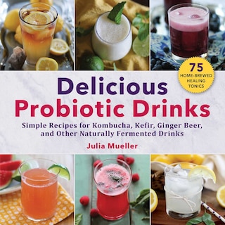 Front cover_Delicious Probiotic Drinks
