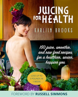 Front cover_Juicing For Health