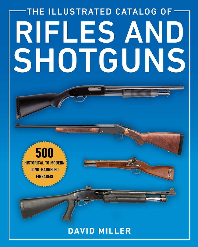Front cover_The Illustrated Catalog Of Rifles And Shotguns