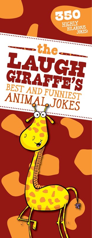 Front cover_The Laugh Giraffe's Best and Funniest Animal Jokes