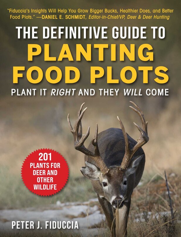 Front cover_The Definitive Guide to Planting Food Plots