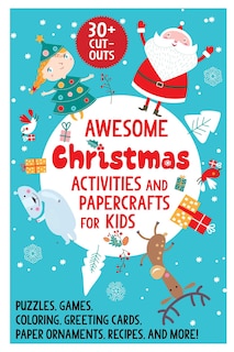 Front cover_Awesome Christmas Activities and Papercrafts for Kids