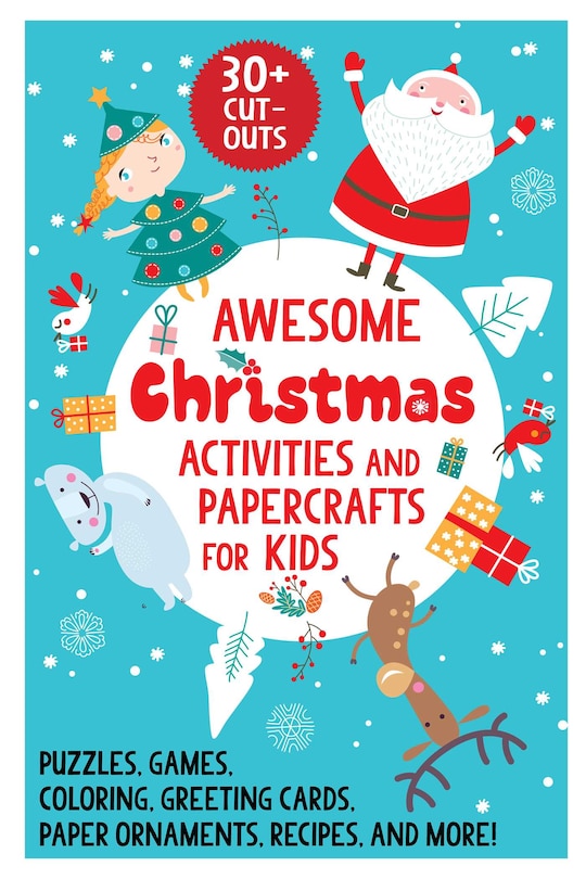 Front cover_Awesome Christmas Activities and Papercrafts for Kids