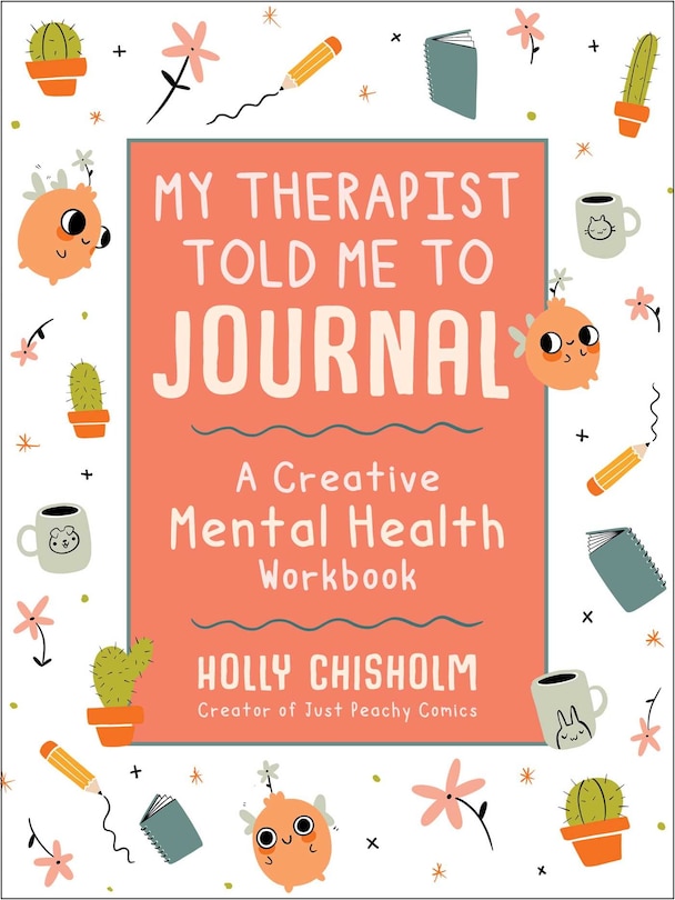 Front cover_My Therapist Told Me To Journal