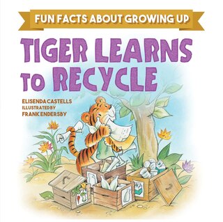 Couverture_Tiger Learns to Recycle