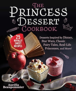 Front cover_The Princess Dessert Cookbook