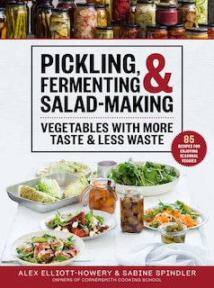 Front cover_Pickling, Fermenting & Salad-Making