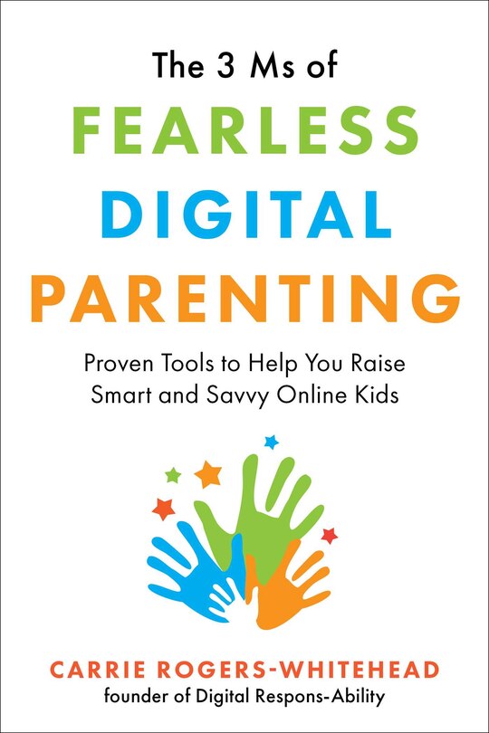 Front cover_The 3 Ms of Fearless Digital Parenting