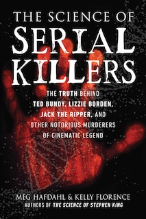 Front cover_The Science of Serial Killers
