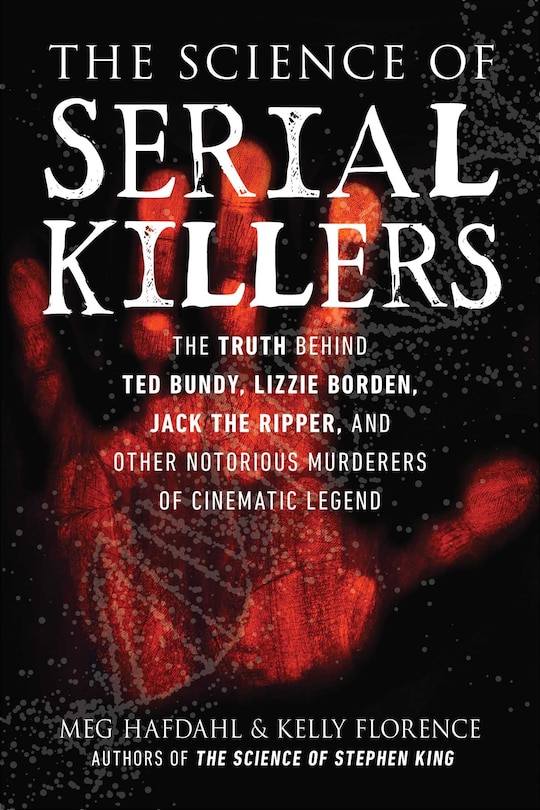 Front cover_The Science of Serial Killers